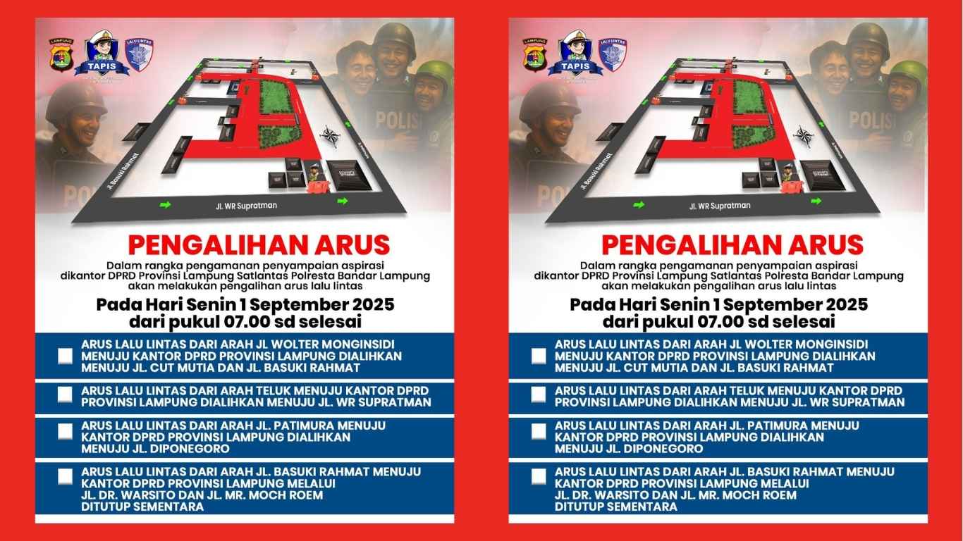 Saat Unjuk Rasa Di DPRD Lampung, Sejumlah Ruas Jalan Dan Arus Lalu Lintas Dialihkan