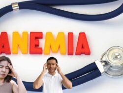 Ini Cara Efektif Mengatasi Anemia Pada Orang Dewasa