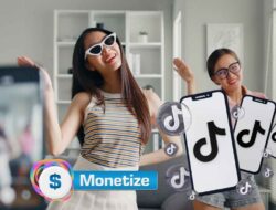 Monetisasi TikTok: Cara Mengubah Konten Kreatif Menjadi Sumber Penghasilan