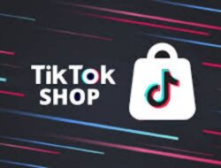 Ini Petunjuk Praktis Menggunakan TikTok Shop: Dari Pemula hingga Cuan